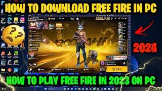 HOW TO DOWNLOAD FREE FIRE IN PC 2024 | FREE FIRE DOWNLOAD KAISE KAREN PC ME️ | 2024 LATEST VIDEO