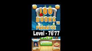 100 Doors To Paradise Level 76 77 Walkthrough