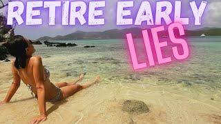 Fire Movement Lies Explained - Retire Early