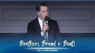 06/08/2025 AM | Brothers, Bread & Boats | Evg. Caleb Herring