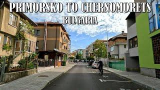 DRIVING from PRIMORSKO TOWN to CHERNOMORETS TOWN in BULGARIA 4K (60fps)