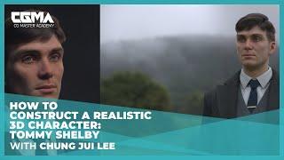 How to Construct a Realistic 3D Character: Tommy Shelby | Chung Jui Lee