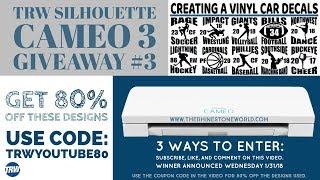 Silhouette Cameo 3 Giveaway Entry & How to Make a Car Window Decal
