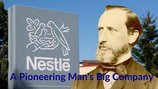 Henri Nestle: A Struggling Story of the Entrepreneur