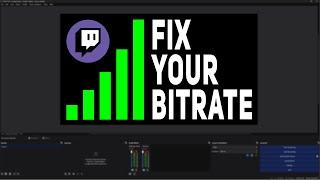 QUICK FIX - Get the BEST Bitrate for your Twitch Stream in OBS