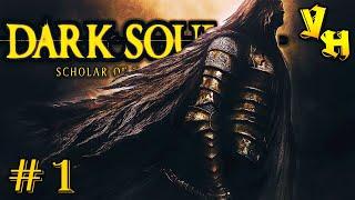 DARK SOULS II: SCHOLAR OF THE FIRST SIN Прохождение на Русском #1