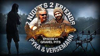 ***Karpfenangeln TV*** 2 Nights 2 Friends Episode #1 Gravel Pits