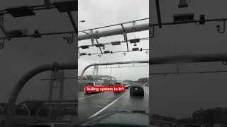 Tolling system in NY USA #foryou #shortvideo #shorts