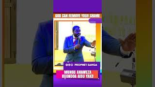 JESUS CAN REMOVE YOUR SHAME #hope  #love #message #prophetsanga