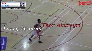 Larry Thomas Basketball Thor-Akureyri Highlights