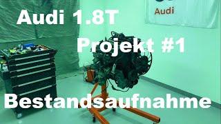 1.8T Audi 80 Projekt #1 Zerlegen und Bestandsaufname