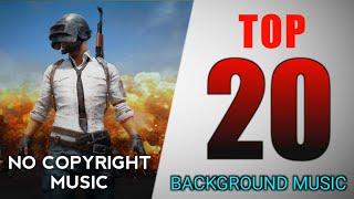 Top 20 Best Background Music for Gaming Videos | Best Background music for Pubg/Free fire Montage