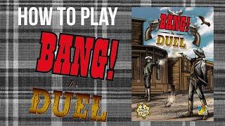 How to Play Bang! The Duel by DV Giochi (DV Games) | Game Trade Media | #tabletopgaming