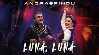 Andra & Pindu - Lună, Lună (Official Video)