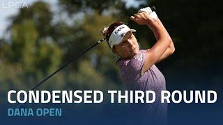 Condensed Third Round | 2022 Dana Open presented by Marathon