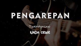 PENGAREPAN // TWENTYNINE // KARAOKE GITAR AKUSTIK NADA CEWE ( FEMALE )