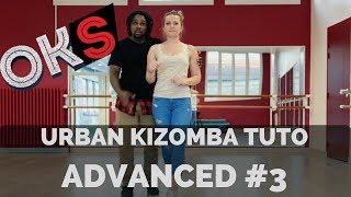 Urban Kizomba Tutorial - Advanced Move #UA3  OKS 