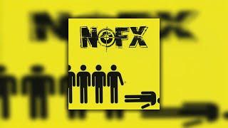 NOFX - 100 Times Fuckeder (lyrics video)