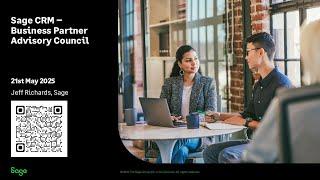 Sage CRM: 2025 May Business Partner Advisory Council