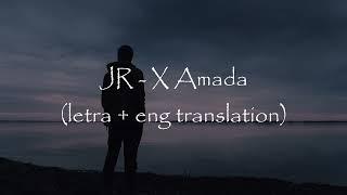 Jr. - X Amada (Letra + English Lyrics) | Bachata 2022