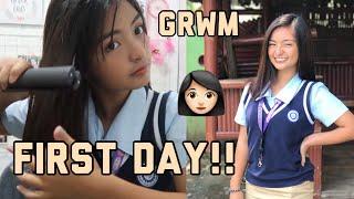 GRWM FIRST DAY OF SCHOOL!!! | Dey Villafuerte