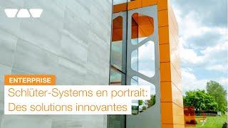 Schlüter-Systems : des solutions innovantes