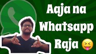 Aaja Na Whatsapp Raja || Bhargav || 301 Diaries