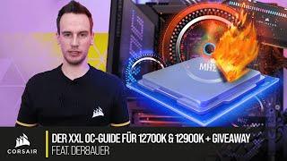 Intel Alder Lake am Limit! Der XXL OC-Guide für 12700K & 12900K feat. @der8auer  + Giveaway 