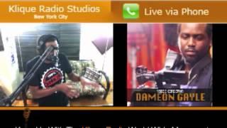 KliqueRadio.com: #Get2Know "Dameon Gayle"