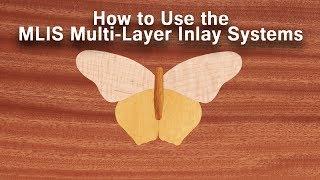 How to Use the MLIS Multi-Layer Inlay System