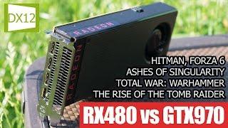 RX 480 vs GTX 970: тест в играх с DirectX 12