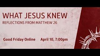 Hope Fellowship Good Friday Service