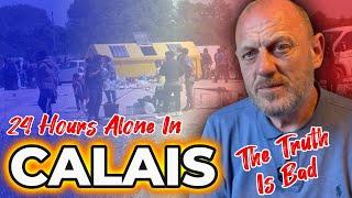 The SHOCKING Truth About Calais You Need to Know