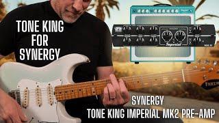 Synergy Tone King Imperial MK2 Preamp