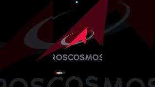 ROSCOSMOS Space Program of Russia