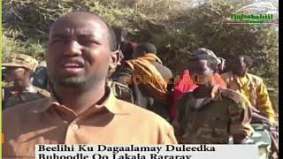 Beelihii Ku Dagaalamey Duleedka Buuhoodle Oo La Kala Rarey