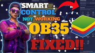 SMART CONTROL NOT WORKING IN OB41 UBDATE FIXED!!! 2023