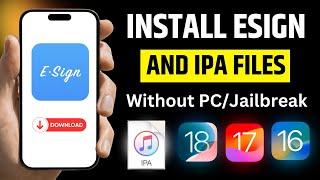 Install Esign on iPhone (iOS 15-18) | Install IPA Files on iPhone & iPad Without Jailbreak