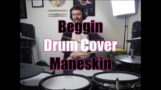 Beggin - Drum Cover - Maneskin