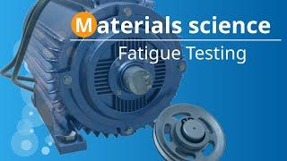 Fatigue testing (Wöhler test)