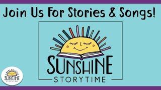 Welcome to Sunshine Storytime!