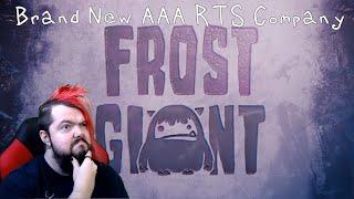 Frost Giant Thoughts and Information | New AAA RTS Company