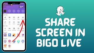 How to Share Screen on Bigo Live 2024 | Stream Your Screen on Bigo Live