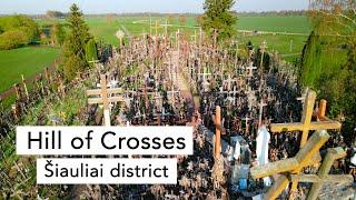 Šiauliai district and Hill of Crosses | Lithuania travel guide