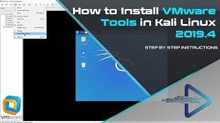 How to Install VMware Tools in  Kali Linux 2019.4 | TECH DHEE