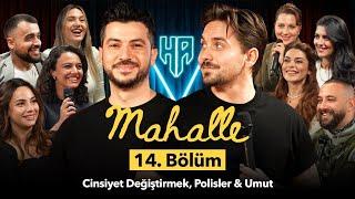 Mahalle 14.Bölüm | Hikayeden Adamlar