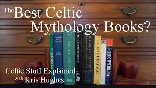 The Best Celtic Mythology Books