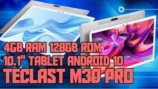 TECLAST M30 PRO 10.1" TABLET ANDROID 10 | GilJamz TV