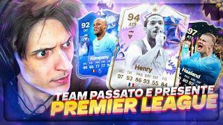 TEAM PASSATO E PRESENTE | PREMIER LEAGUE [FC 24]