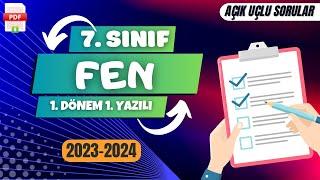 7. Sınıf Fen Bilimleri 1. Dönem 1. Yazılı - Açık Uçlu Sorular 2023 2024